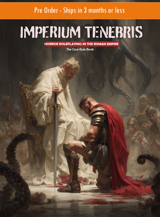 Imperium Tenebris: The Core Rule Book