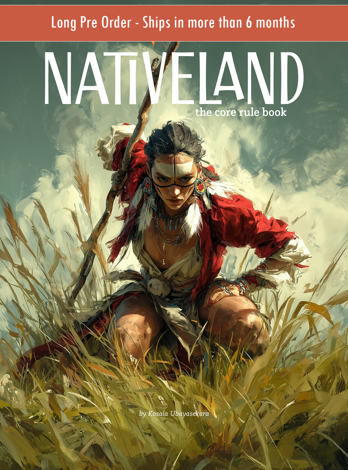 Nativeland: The Core Rule Book